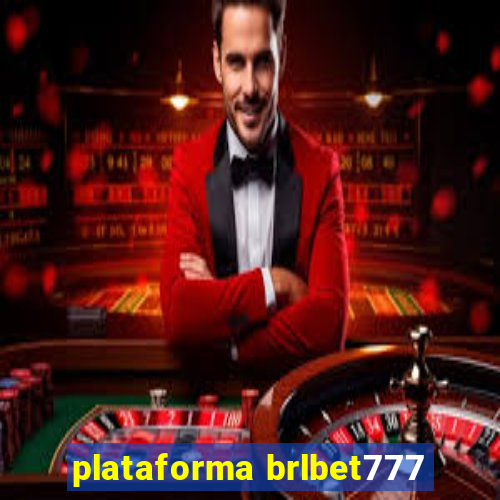 plataforma brlbet777